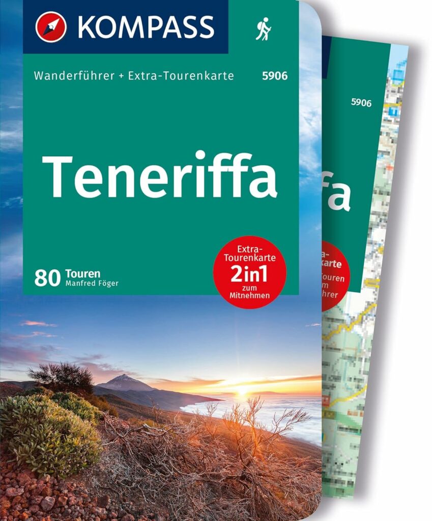 KOMPASS Wanderführer Teneriffa, 80 Touren     Paperback